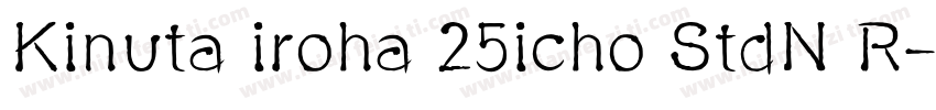 Kinuta iroha 25icho StdN R字体转换